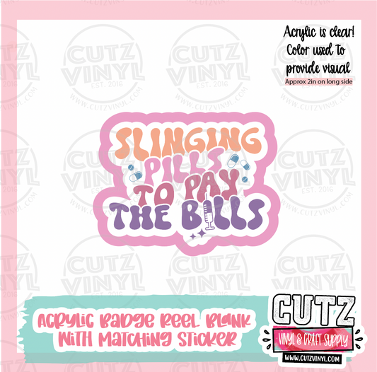 Slinging Pills - Acrylic Badge Reel Blank and Matching Sticker