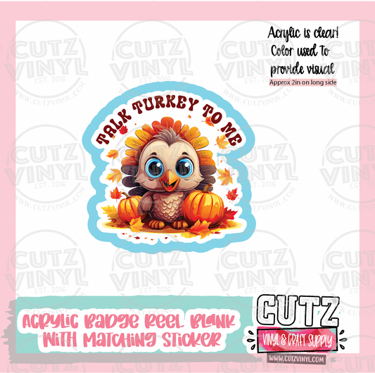 Baby Turkey - Acrylic Badge Reel Blank and Matching Sticker