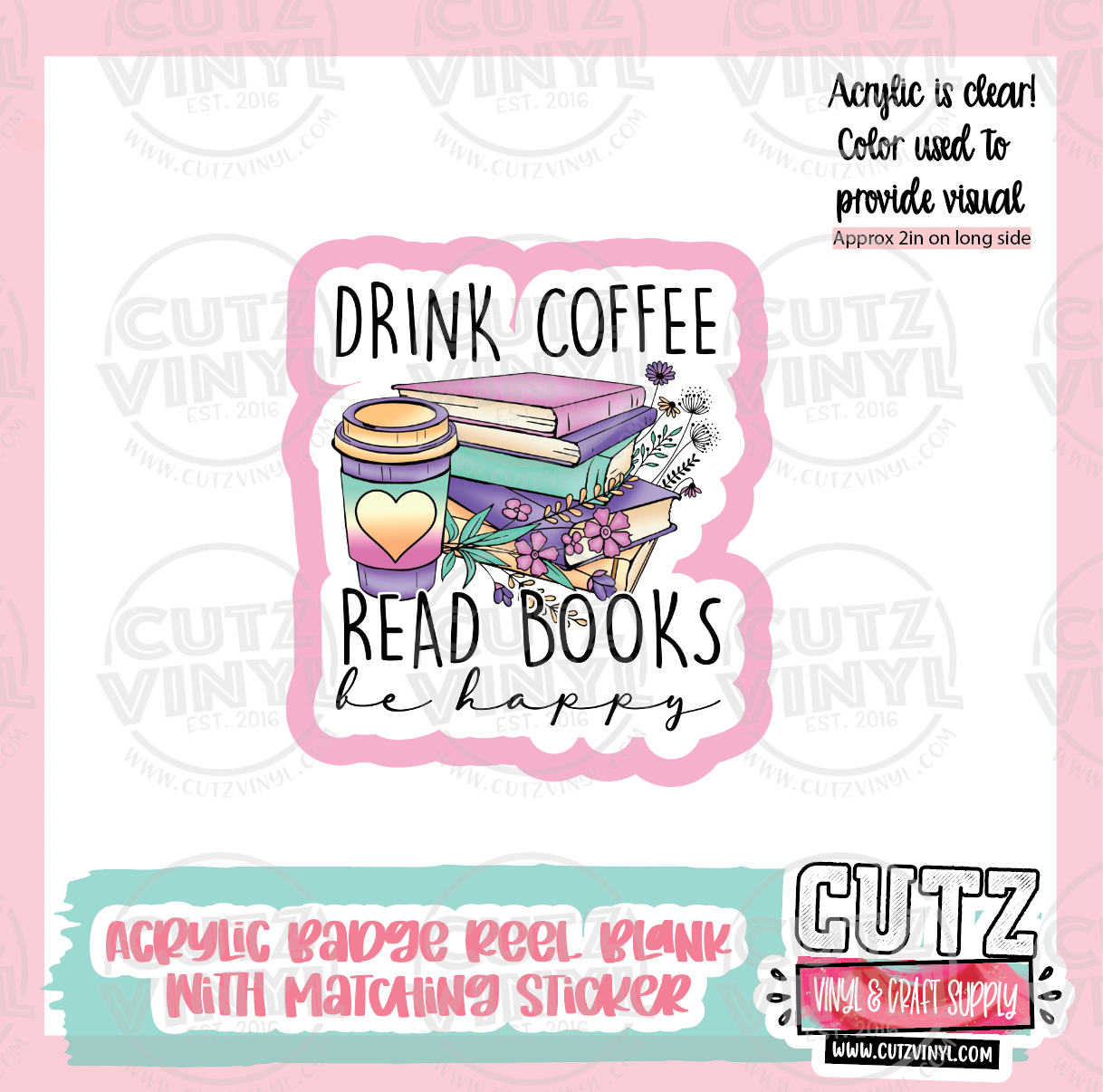 Coffee and Books Acrylic Badge Reel Blank and Matching Sticker