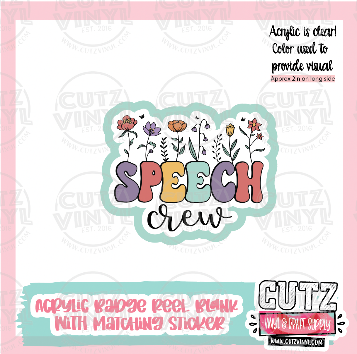 Speech Crew - Acrylic Badge Reel Blank and Matching Sticker