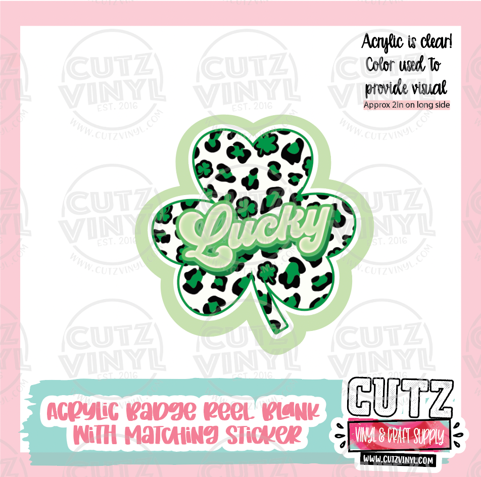 Lucky - Acrylic Badge Reel Blank and Matching Sticker