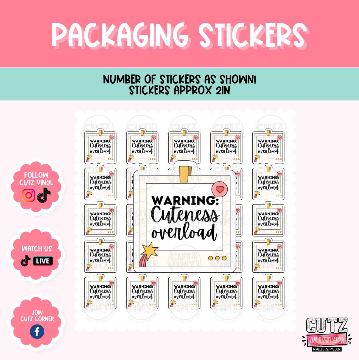 Cuteness Overload - Packaging Stickers – Cutz Vinyl and Craft Supplies