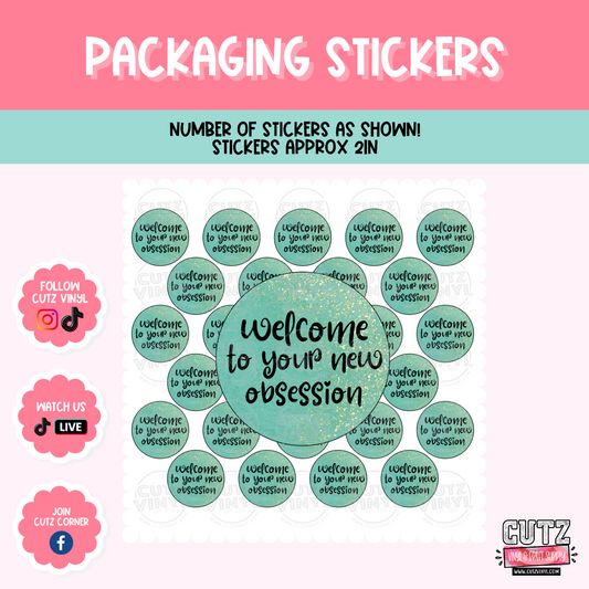 Your New Obsession  - Packaging Stickers